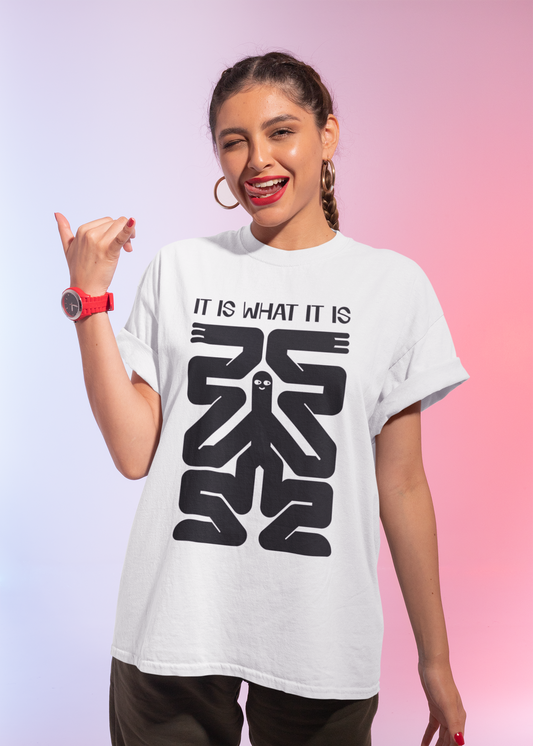 Marškinėliai - It Is What It Is