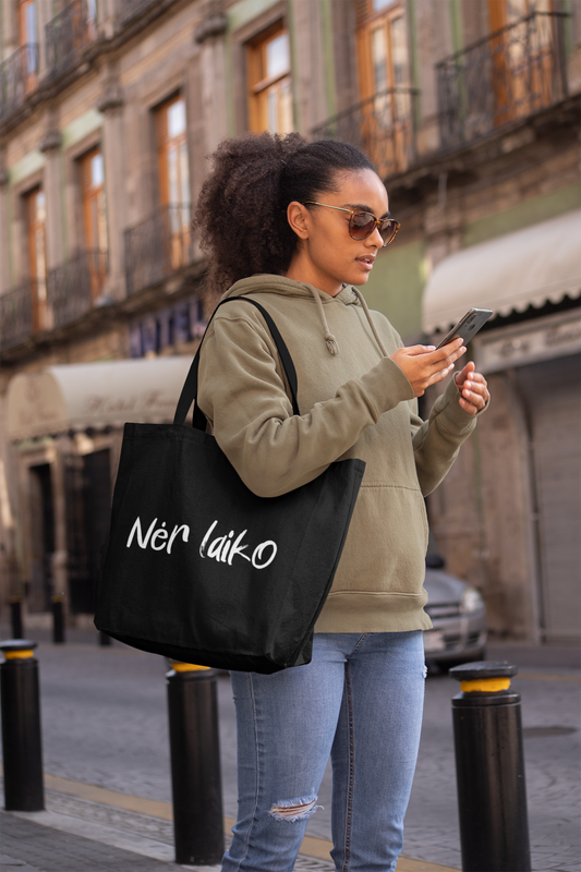 Medžiaginis maišelis - Nėr laiko