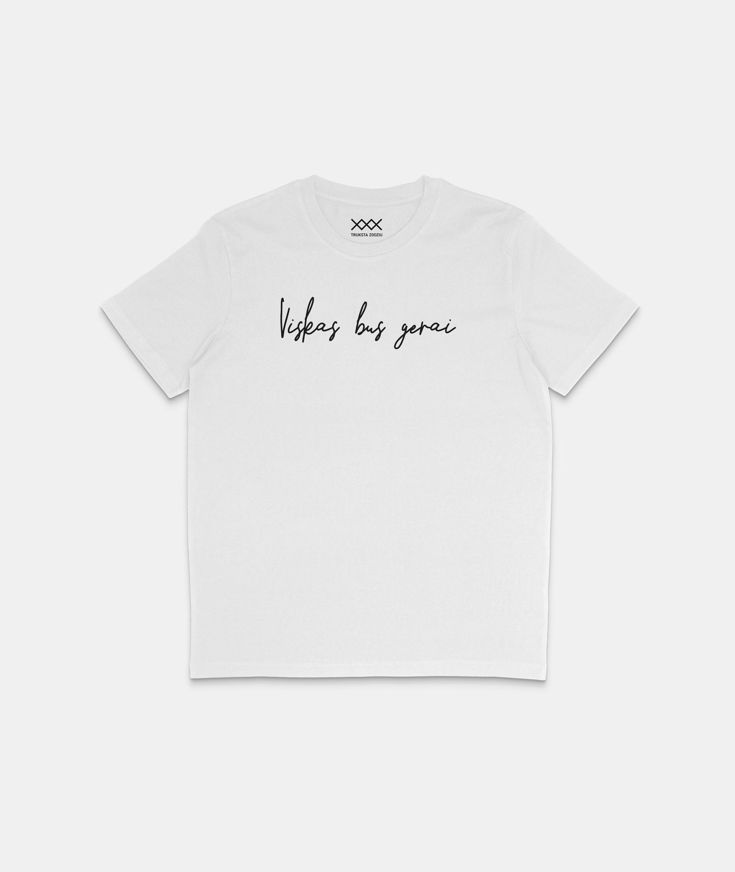 Pozityvą spinduliuojantys balti unisex marškinėliai su minimalistiniu ranka rašytu lietuvišku tekstu - „Viskas bus gerai“.