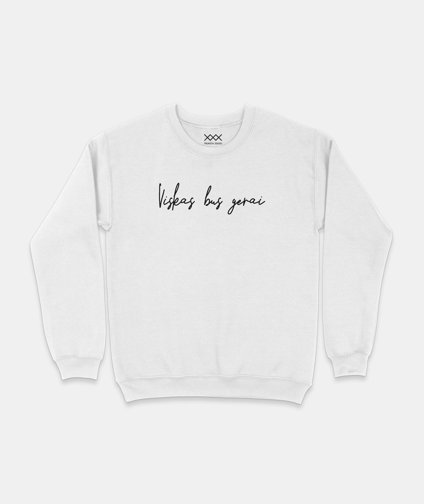 Baltas džemperis su minimalistiniu užrašu „Viskas bus gerai“. Subtilus, ranka rašyto teksto stilius, lietuviškas užrašas.